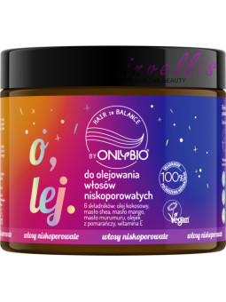 ONLYBIO OIL FOR OILING LOW POROSITY HAIR 150ML invellis kosmetyki tanie uk naturalne zdrowie uroda