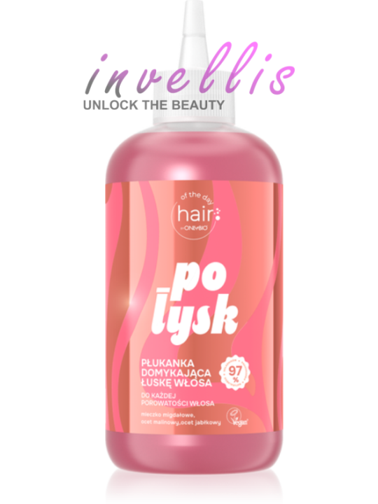 ONLYBIO HAIR OF THE DAY POLYSK PLUKANKA DOMYKAJACA LUSKE WLOSA 300ML invellis kosmetyki tanie uk naturalne zdrowie uroda