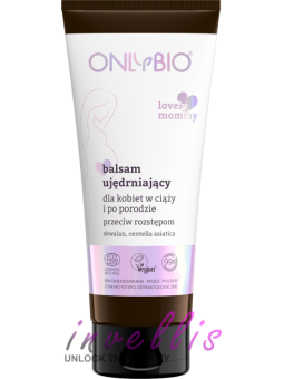ONLYBIO LOVELY MOMMY UJEDRNIAJACY BALSAM PRZECIW ROZSTEPOM 200ML kasztelan bedford polski sklep uk invellis online onlybio neboa